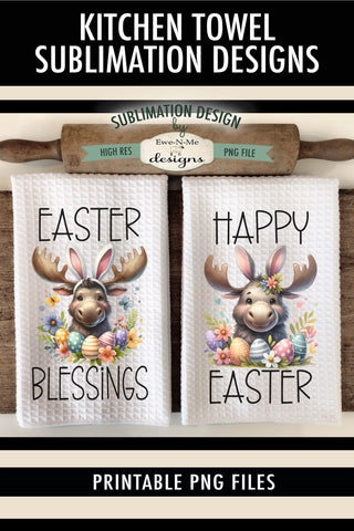 Easter Moose with Bunny Ears | Kitchen Towel Sublimation Sublimation Ewe-N-Me Designs 