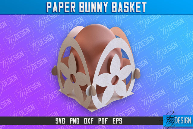 Easter Paper Bunny Basket | Paper Egg Holder | Easter Design SVG Fly Design 