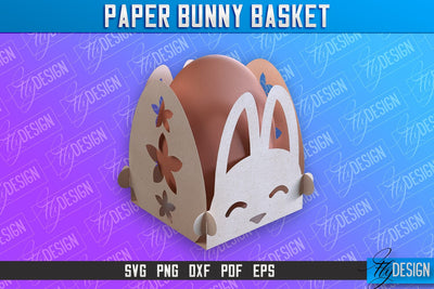 Easter Paper Bunny Basket | Paper Egg Holder | Easter Design SVG Fly Design 