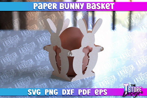 Easter Paper Bunny Basket | Paper Egg Holder | Easter Design SVG The T Store Design 