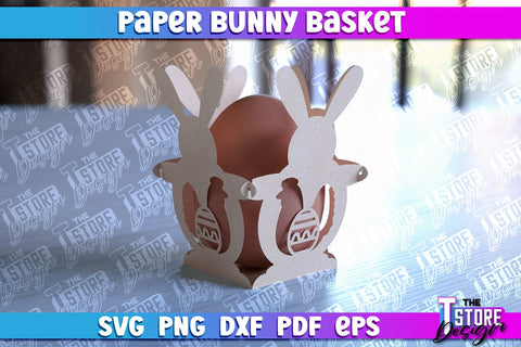 Easter Paper Bunny Basket | Paper Egg Holder | Easter Design SVG The T Store Design 