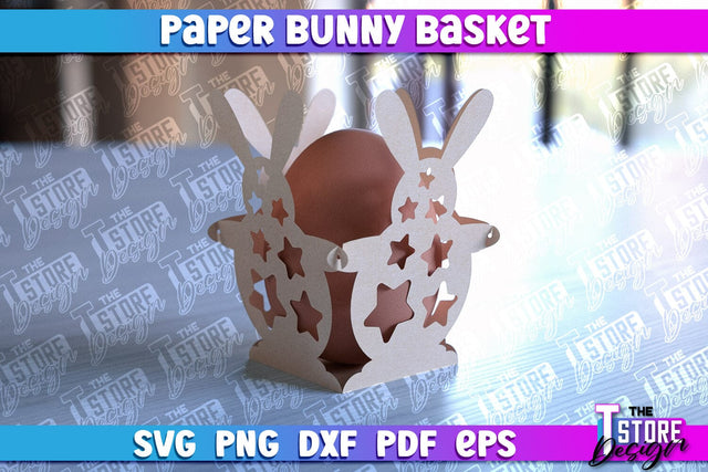 Easter Paper Bunny Basket | Paper Egg Holder | Easter Design SVG The T Store Design 
