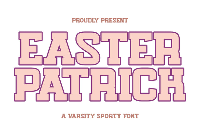 Easter Patrick - Varsity Sport Font Font Masyafi Studio 