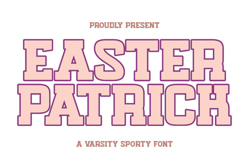 Easter Patrick - Varsity Sport Font Font Masyafi Studio 