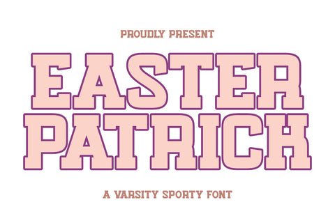 Easter Patrick - Varsity Sport Font Font Masyafi Studio 