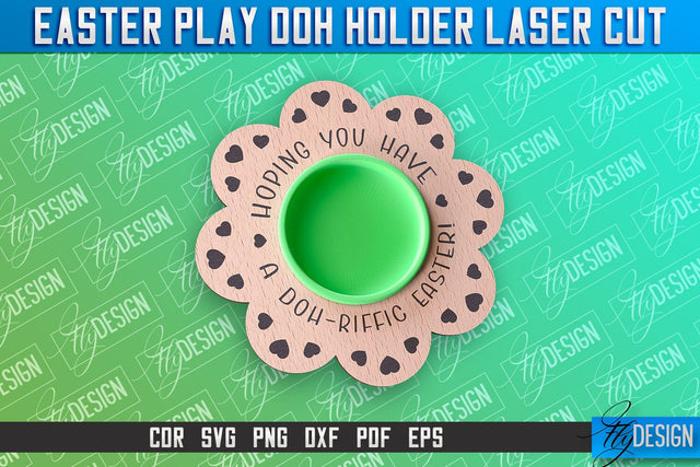 Easter Play Doh Holder Design | Easter Design | CNC File SVG Fly Design 