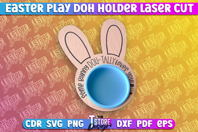 Easter Play Doh Holder Design | Easter Design | CNC File SVG The T Store Design 