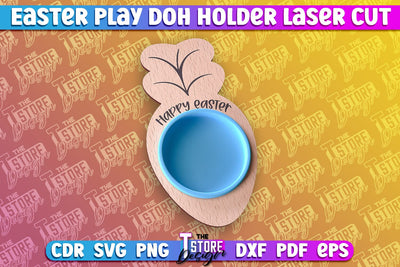 Easter Play Doh Holder Design | Easter Design | CNC File SVG The T Store Design 