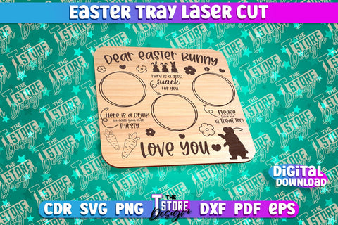 Easter Serving Tray Laser Cut | Dear Easter Bunny | CNC File SVG The T Store Design 