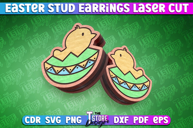 Easter Stud Earrings Laser Cut | Eggs with Chick Stud Earrings | CNC File SVG The T Store Design 