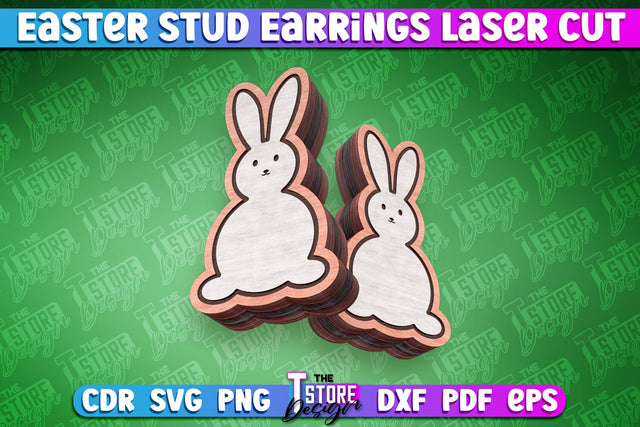 Easter Stud Earrings Laser Cut | Rabbit Stud Earrings | CNC SVG The T Store Design 