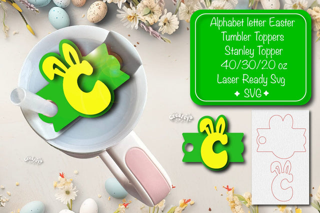 Easter tumbler topper svg Alphabet Letter laser cut Easter Glowforge Laser ready Easter Name plate Letter C SVG Createya Design 