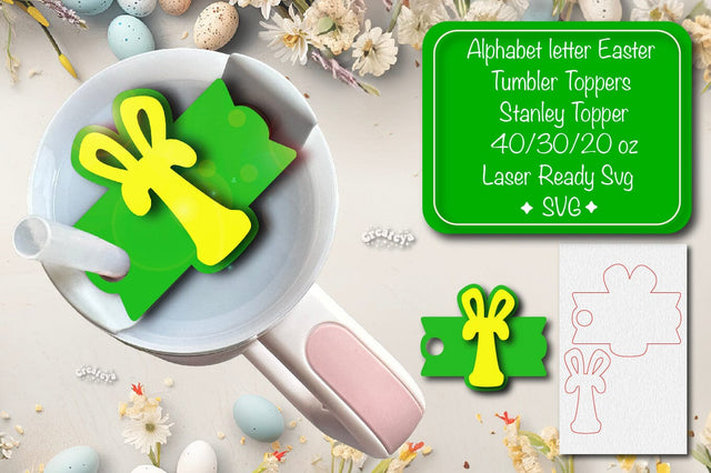 Easter tumbler topper svg Alphabet Letter laser cut Easter Glowforge Laser ready Easter Name plate Letter T SVG Createya Design 