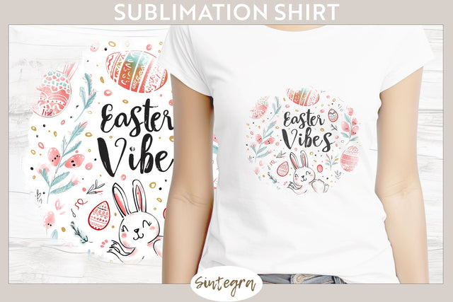 Easter Vibes v2 T-shirt Sublimation Sublimation Sintegra 