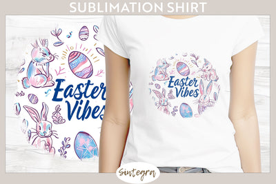 Easter Vibes v3 T-shirt Sublimation Sublimation Sintegra 