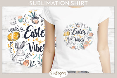 Easter Vibes v5 T-shirt Sublimation Sublimation Sintegra 