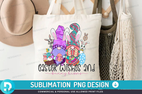 Easter wishes and bunny kisses PNG Design Sublimation Regulrcrative 
