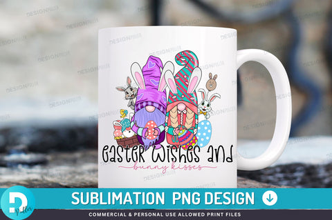 Easter wishes and bunny kisses PNG Design Sublimation Regulrcrative 
