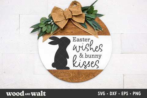 Easter Wishes & Bunny Kisses SVG | Easter Cut File SVG Wood And Walt 