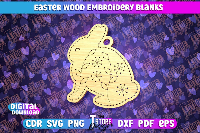 Easter Wood Embroidery Blanks | Laser Cut Design | CNC File SVG The T Store Design 