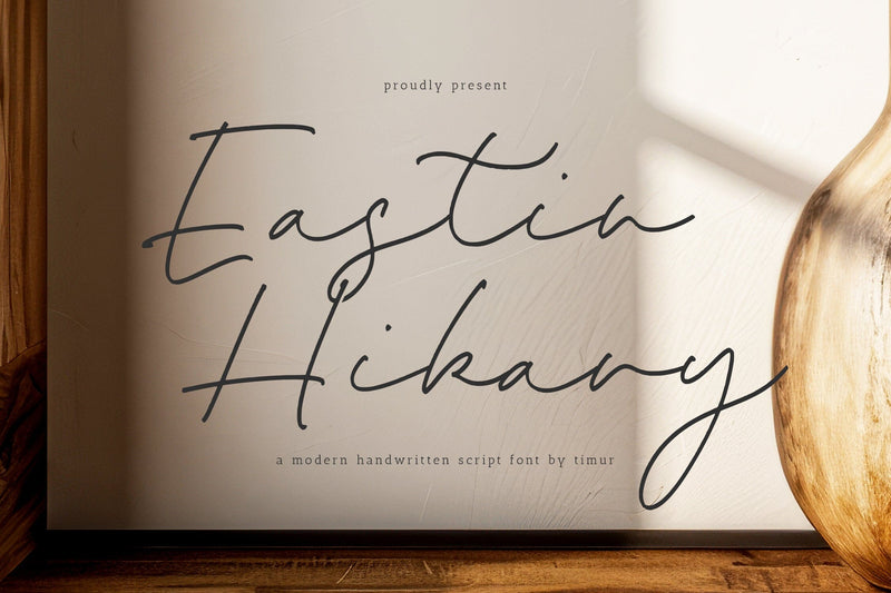 Eastin Hikary - Modern Handwritten Script Font Font Timur type 