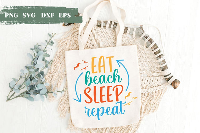 Eat Beach Sleep Repeat SVG SVG SvgOcean 