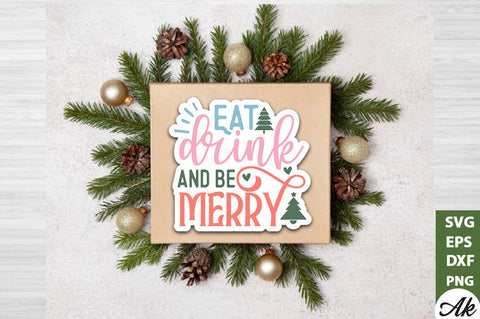 Eat drink and be merry Stickers Deign SVG akazaddesign 