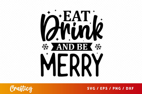 Eat drink and be merry SVG Design SVG Designangry 