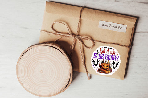 Eat drink & be scary Stickers Design Sublimation Regulrcrative 