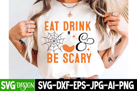 Eat Drink & Be Scary Svg Design,Halloween Svg Design,Halloween SVG Quotes,Halloween PNG, Halloween SVG SVG BlackCatsMedia 