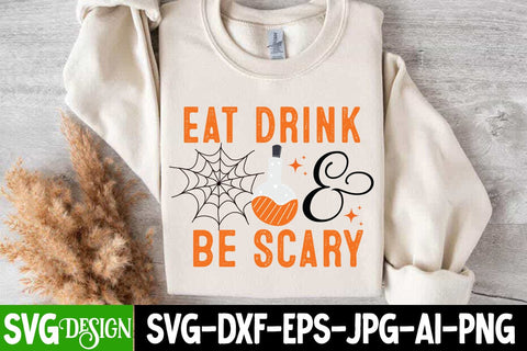 Eat Drink & Be Scary Svg Design,Halloween Svg Design,Halloween SVG Quotes,Halloween PNG, Halloween SVG SVG BlackCatsMedia 