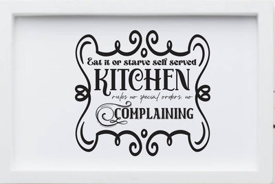 Eat it or starve self served kitchen rules no special orders no complaining SVG Angelina750 
