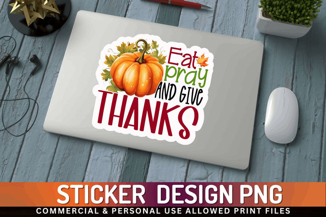 Eat pray and give Sticker Design Sublimation Regulrcrative 