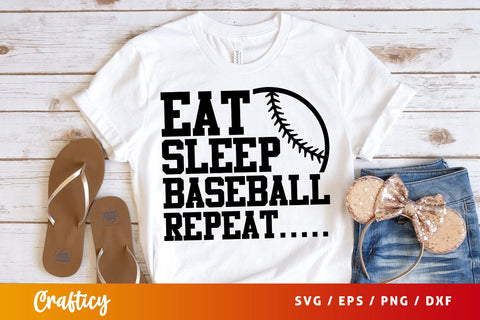 Eat sleep baseball repeat SVG Design SVG Designangry 