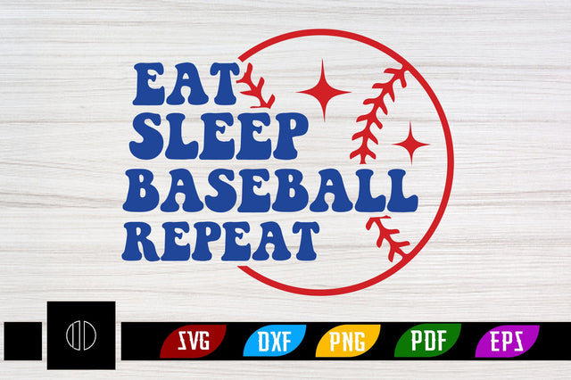 Eat Sleep Baseball Repeat Svg Design SVG Nbd161 