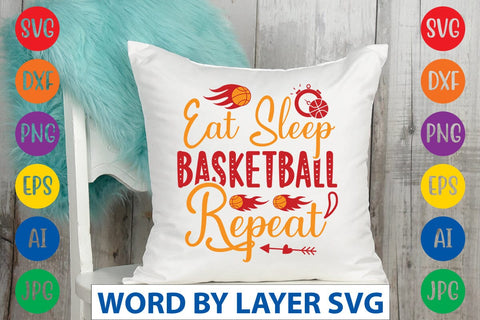 Eat Sleep Basketball Repeat SVG DESIGN SVG Rafiqul20606 