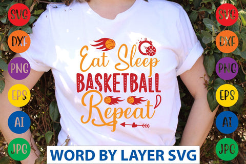 Eat Sleep Basketball Repeat SVG DESIGN SVG Rafiqul20606 