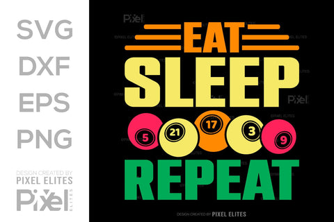 Eat Sleep Bingo Repeat SVG Bingo Game Bundle Crazy Bingo gifts Bingo Quotes Design PET 00568 SVG ETC Craft 