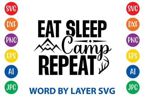 Eat Sleep Camp Repeat SVG DESIGN SVG Rafiqul20606 