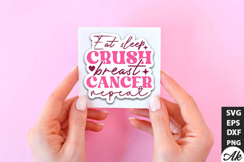 Eat sleep crush breast cancer repeat Retro Stickers Design SVG akazaddesign 