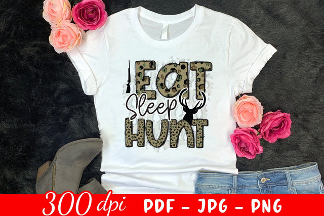 Eat Sleep Hunt - Hunting Sublimation PNG Sublimation CraftLabSVG 