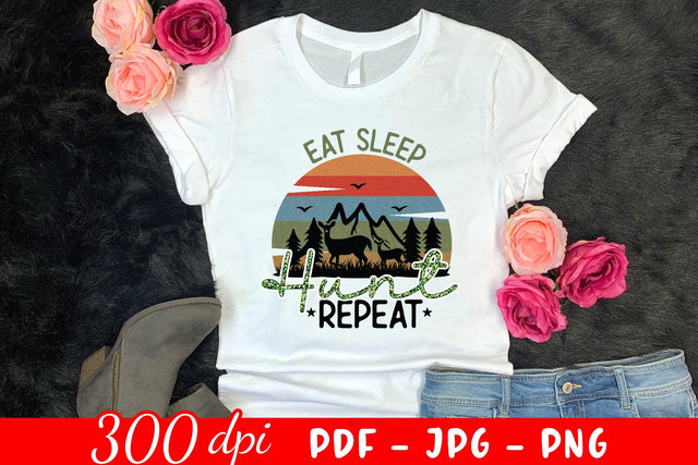 Eat Sleep Hunt Repeat, Hunting PNG Sublimation Sublimation CraftLabSVG 