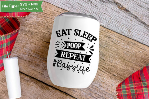 Eat Sleep Poop Repeat #babylife SVG Cut File, Baby Saying SVG Design SVGs,Quotes and Sayings,Food & Drink,On Sale, Print & Cut SVG DesignPlante 503 