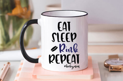 Eat Sleep Rink Repeat Hockey Mom SVG File SVG Pickled Thistle Creative 