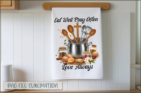 Eat well pray often love always Towel Sublimation Shetara Begum 