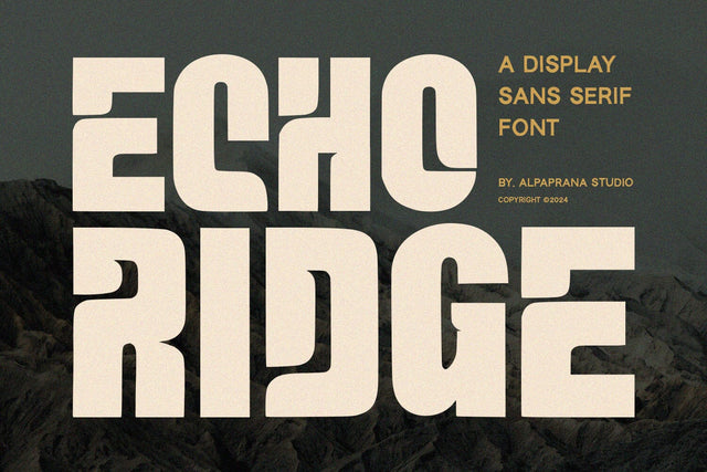 Echo Ridge - Display Sans Font Alpaprana Studio 