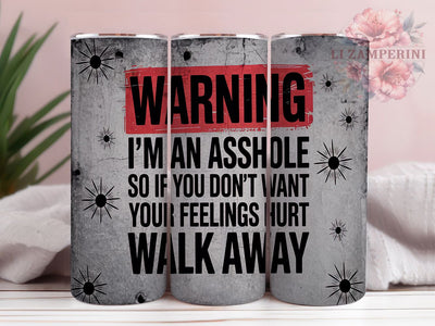 Edgy Brutally Honest Tumbler, Edgy Humor Gift, Brutally Honest Tumbler, Funny Warning Tumbler, Snarky Present Idea, Rude But True Wrap, Blunt Personality Tumbler Sublimation Li Zamperini 