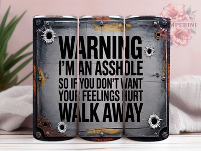 Edgy Brutally Honest Tumbler, Edgy Humor Gift, Brutally Honest Tumbler, Funny Warning Tumbler, Snarky Present Idea, Rude But True Wrap, Blunt Personality Tumbler Sublimation Li Zamperini 