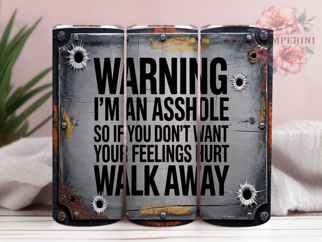 Edgy Brutally Honest Tumbler, Edgy Humor Gift, Brutally Honest Tumbler, Funny Warning Tumbler, Snarky Present Idea, Rude But True Wrap, Blunt Personality Tumbler Sublimation Li Zamperini 