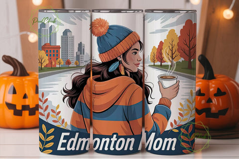 Edmonton Mom Fall Tumbler Wrap Sublimation PixelChick 